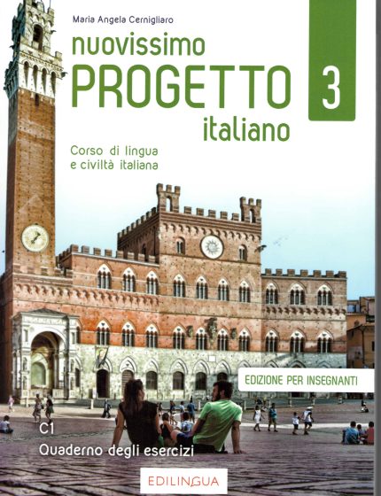 Nuovissimo Progetto italiano 3 Quaderno degli esercizi Edizione per insegnanti