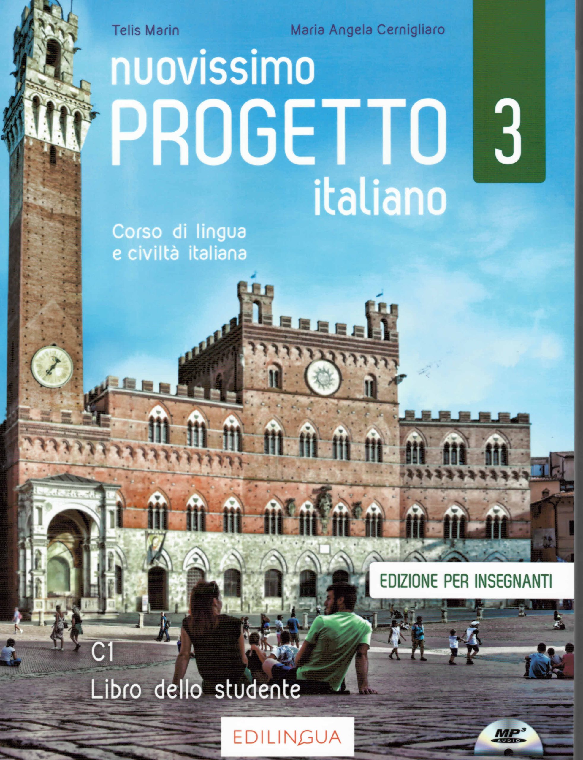 Nuovissimo Progetto italiano 3 Libro dello studente Edizione per insegnanti + CD Audio