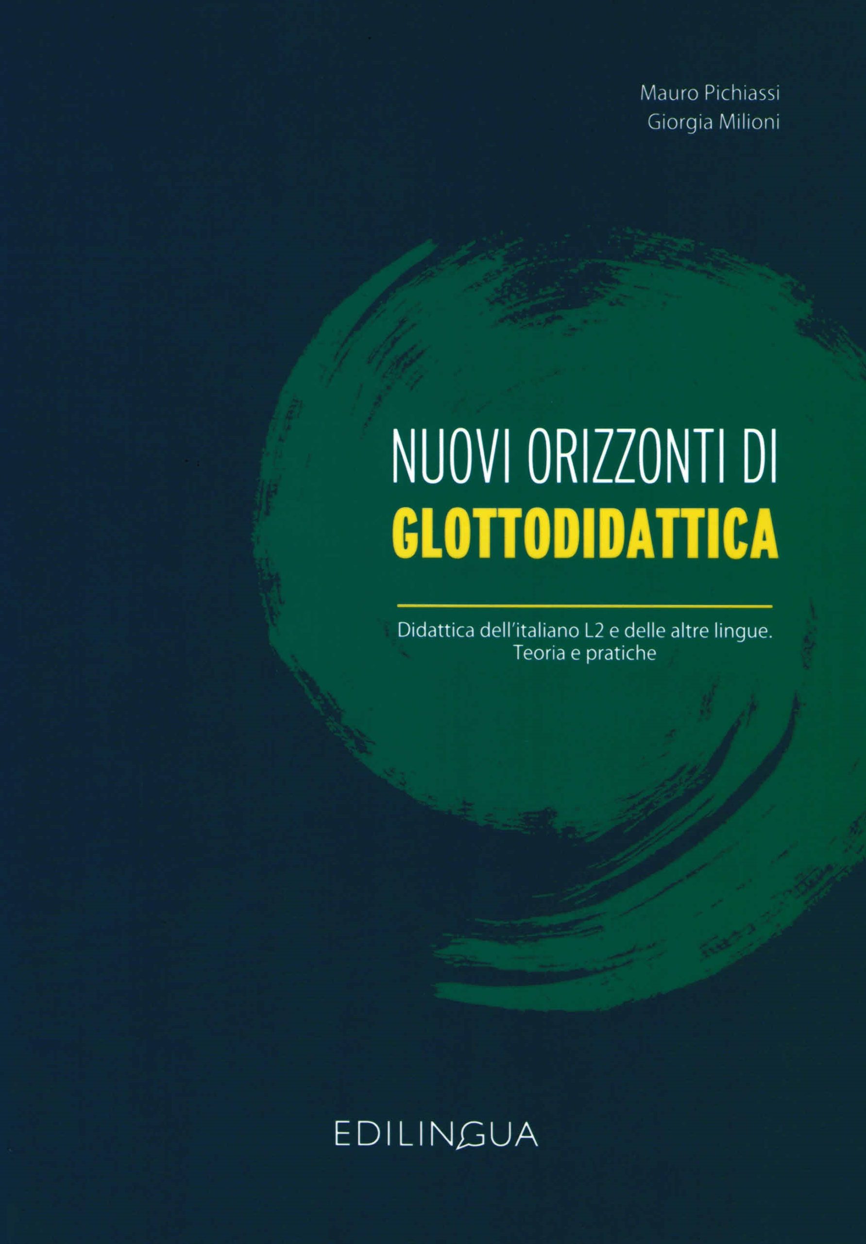 Nuovi orizzonti di glottodidattica