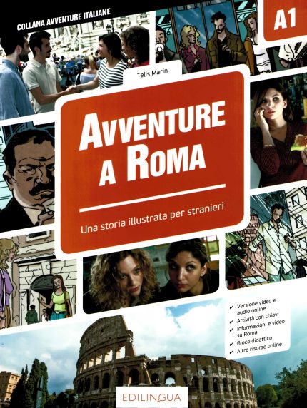 Avventure a Roma - Una storia illustrata per stranieri