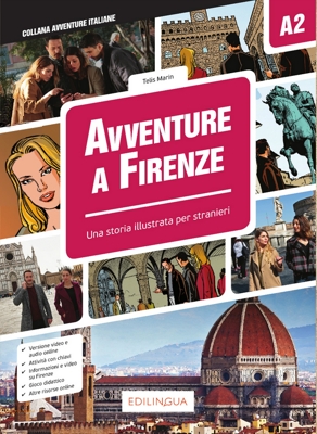 Avventure a Firenze Una Storia illustrata per Stranieri