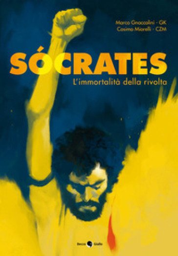 Socrates L'immortalita della rivolta