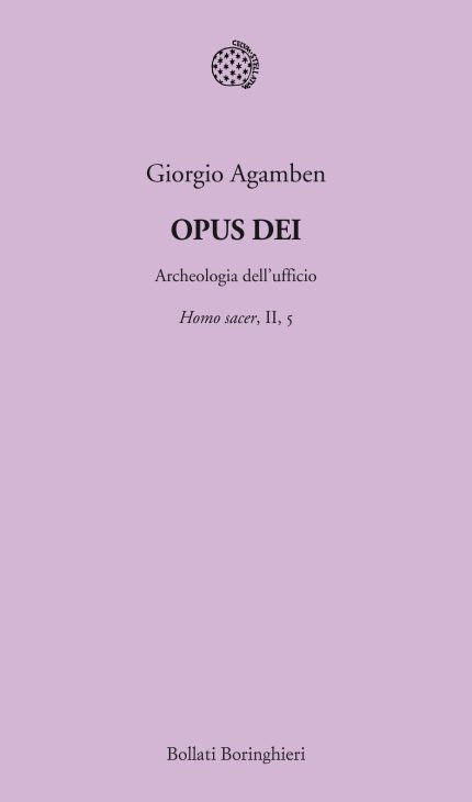 Opus Dei. Archeologia dell'ufficio