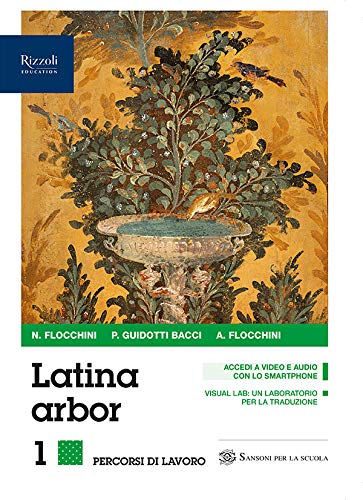 Latina arbor 1 Esercizi Per le Scuole superiori Con e-book