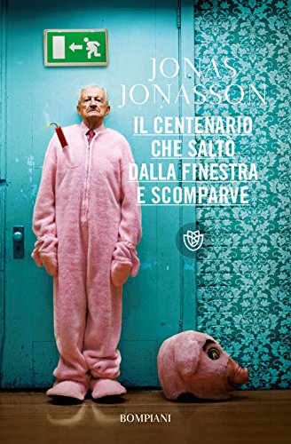 Il centenario che salto dalla finestra e scomparve