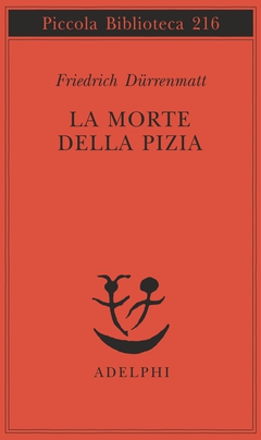 La Morte de la Pizzia