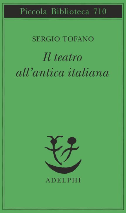 Il Teatro all antica italiana
