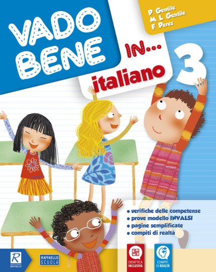 Vado bene in... Italiano. Per la 3 classe elementare
