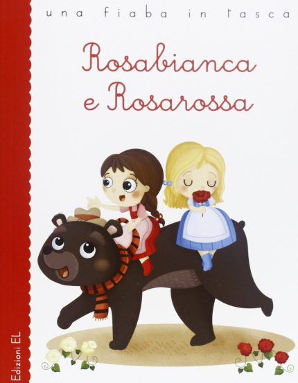 Rosabianca e Rosarossa