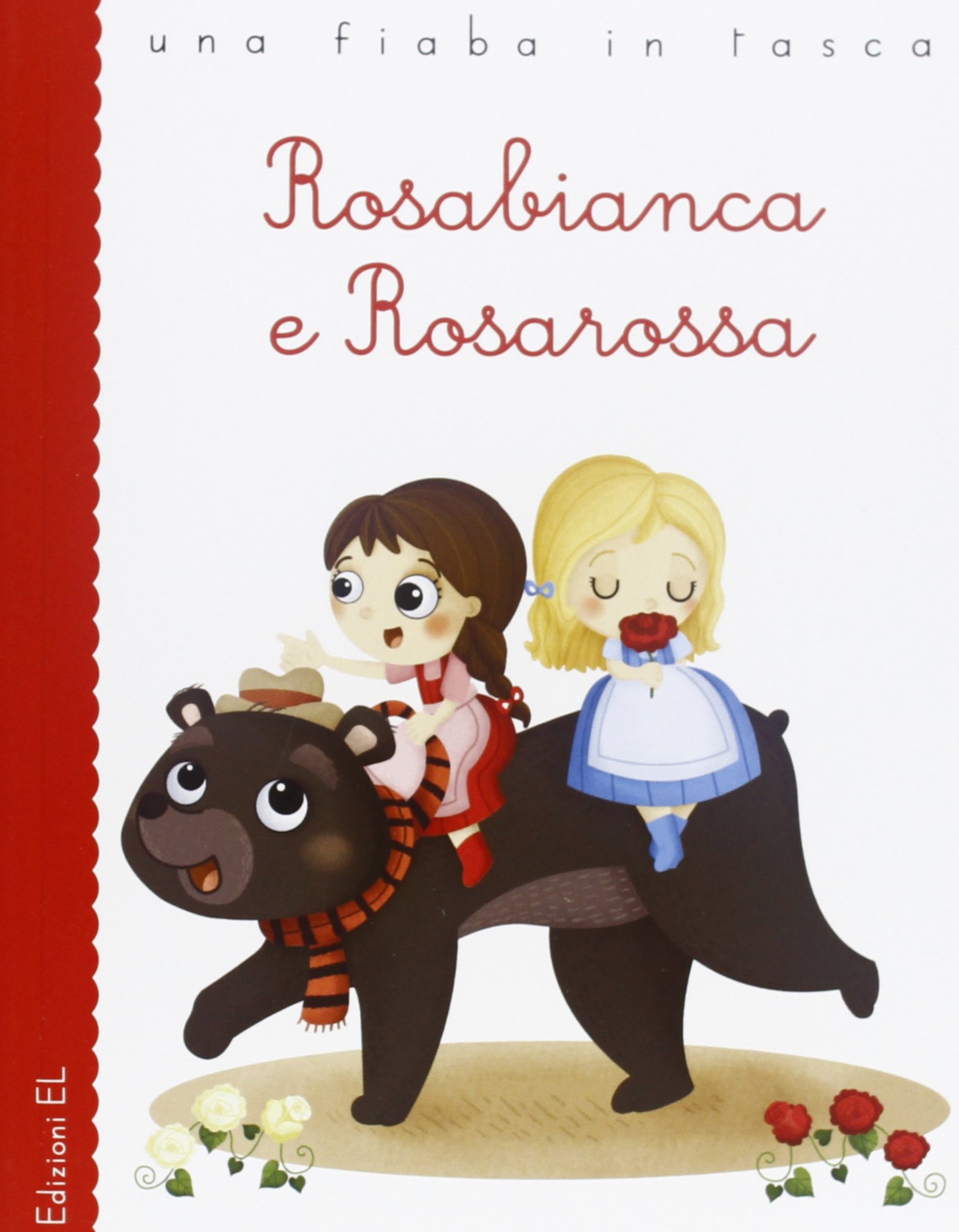 Rosabianca e Rosarossa