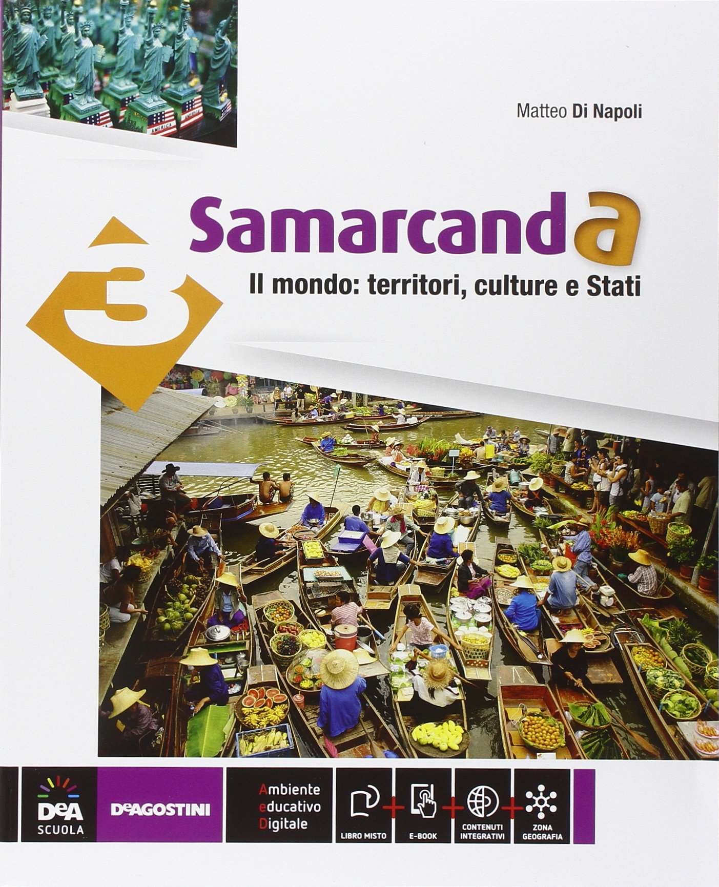 Samarcanda. Con atlante. Per la Scuola media (Vol. 3)