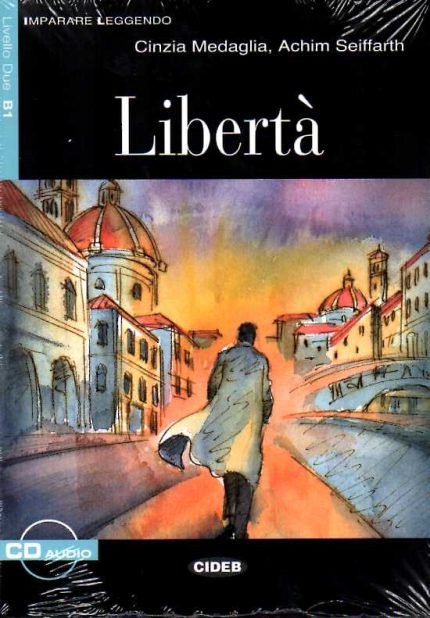 Liberta + Audio CD Livello Due B1