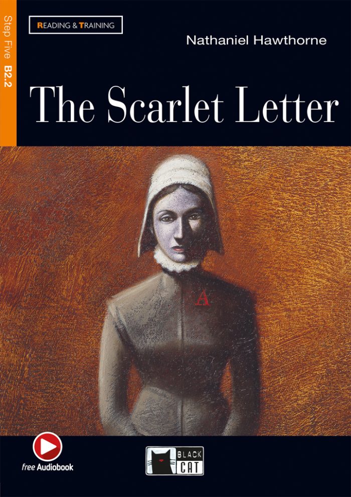 The Scarlet Letter + Audio CD Step Five B2.2 The Scarlet Letter + Audio CD Step Five B2.2
