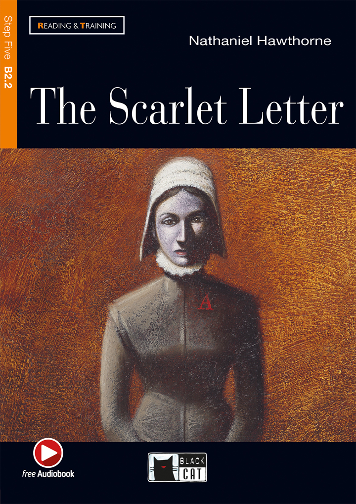 The Scarlet Letter + Audio CD Step Five B2.2