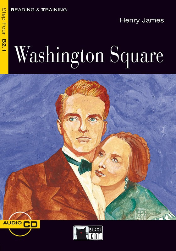 Washington Square + Audio CD Step Four B2.1