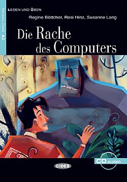 Die Rache des Computers + CD Niveau Zwei A2