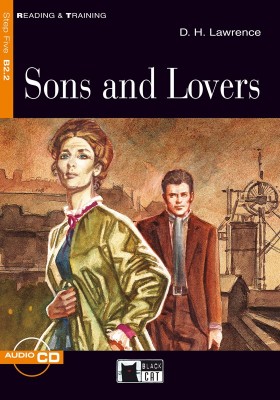 Sons and Lovers + Audio CD Step Five B2.2