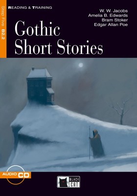 Gothic Short Stories + Audio CD Step Five B2.2