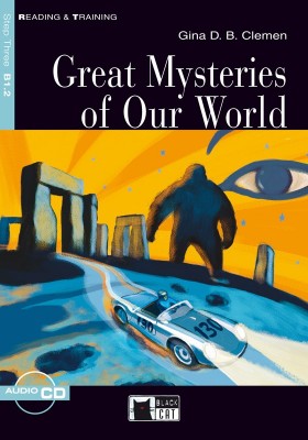 Great Mysteries of Our World + Audio CD Step Three B1.2