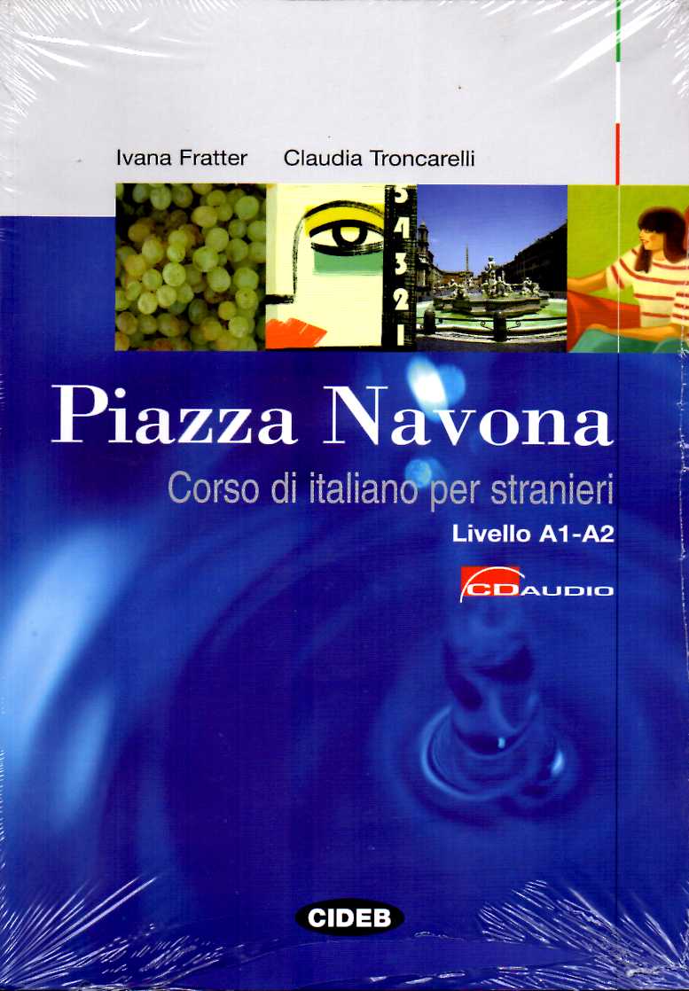 Piazza Navona Corso di italiano per stranieri + Audio CD Livello A1-A2