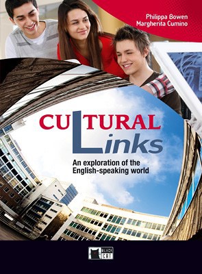 Cultural Links - An exploration of the English-speaking world Teacher's Book