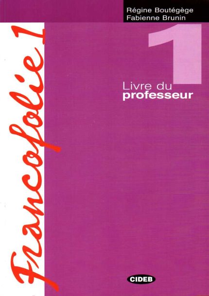 Francofolie 1 Livre du professeur