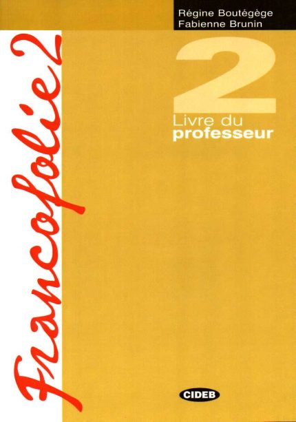 Francofolie 2 Livre du professeur