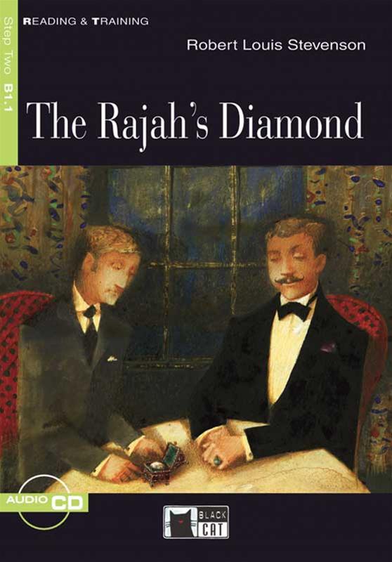The Rajah's Diamond + Audio CD Step Two B1.1