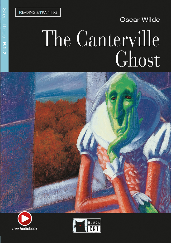 The Canterville Ghost + Audio CD Step Three B1.2