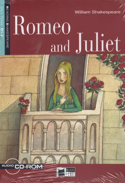 Romeo and Juliet + Audio CD Step Three B1.2