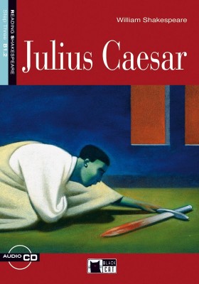 Julius Caesar+ Audio CD Step Three B1.2