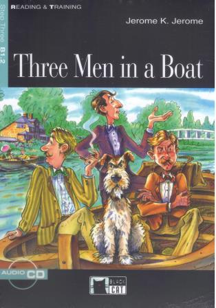 Three Men in a Boat + Audio CD Step Three B1.2