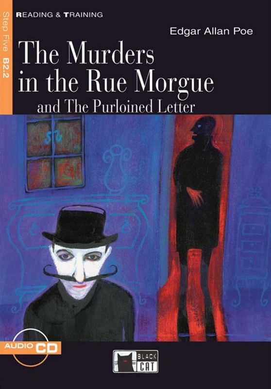 The Murders in the Rue Morgue and the Purloined Letter + Audio CD Step Five B2.2