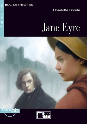 Jane Eyre + Audio CD Step Three B1.2