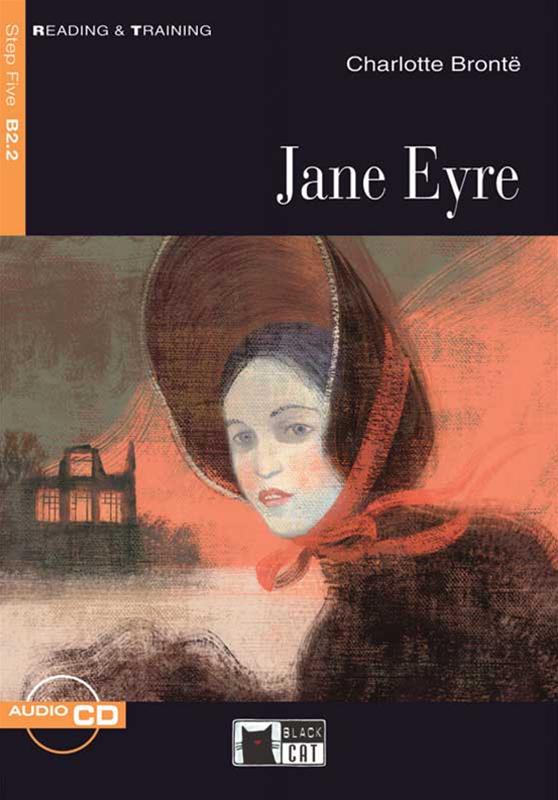 Jane Eyre + Audio CD Step Five B2.2