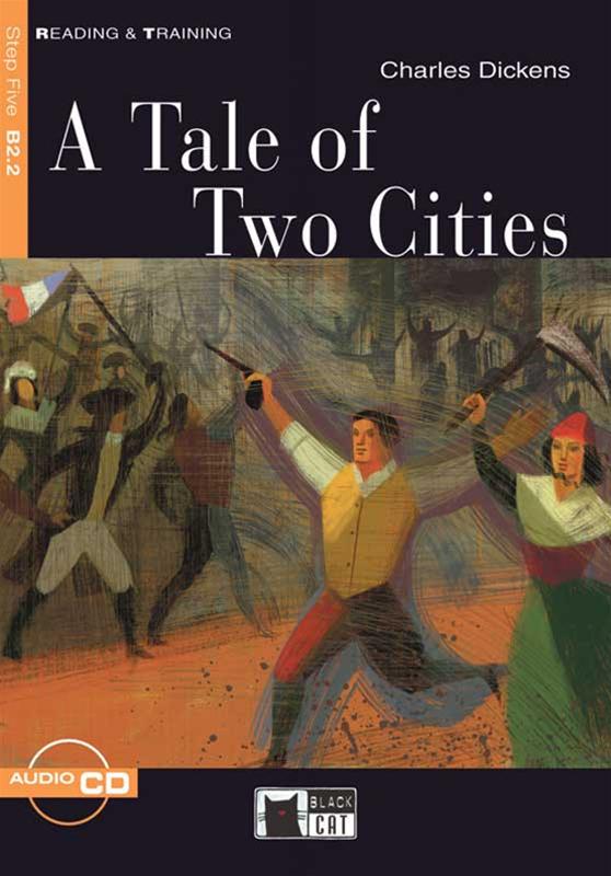 A Tale of Two Cities + Audio CD Step Five B2.2