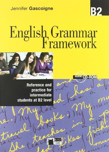 English Grammar Framework B2 Student's Book  + Audio CD / CD-ROM