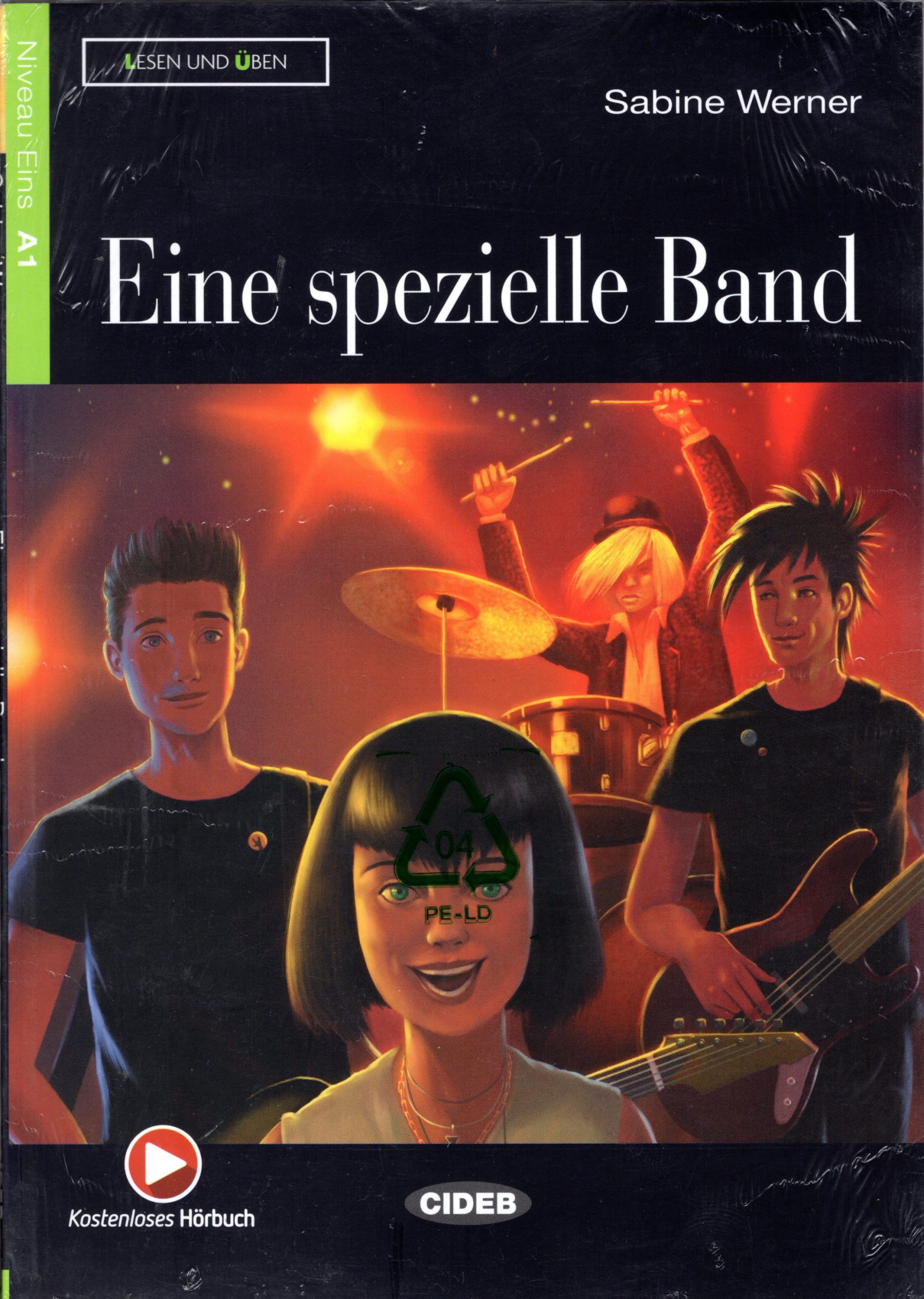 Eine spezielle Band + Kostenloses Horbuch Niveau Eins A1