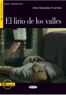 El lirio de los valles + Audio CD Nivel Tercero B1