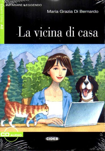La Vicina di casa + Audio CD Livello Uno A2