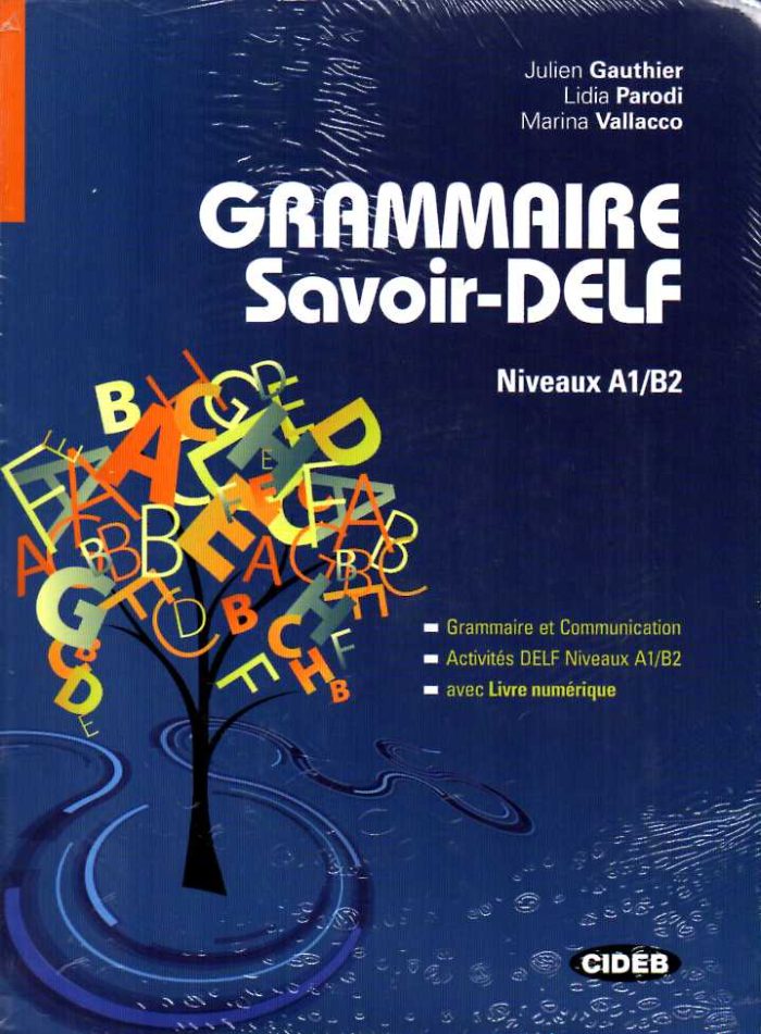 Grammaire savoir-DELF A1/B2 Grammaire savoir-DELF A1/B2