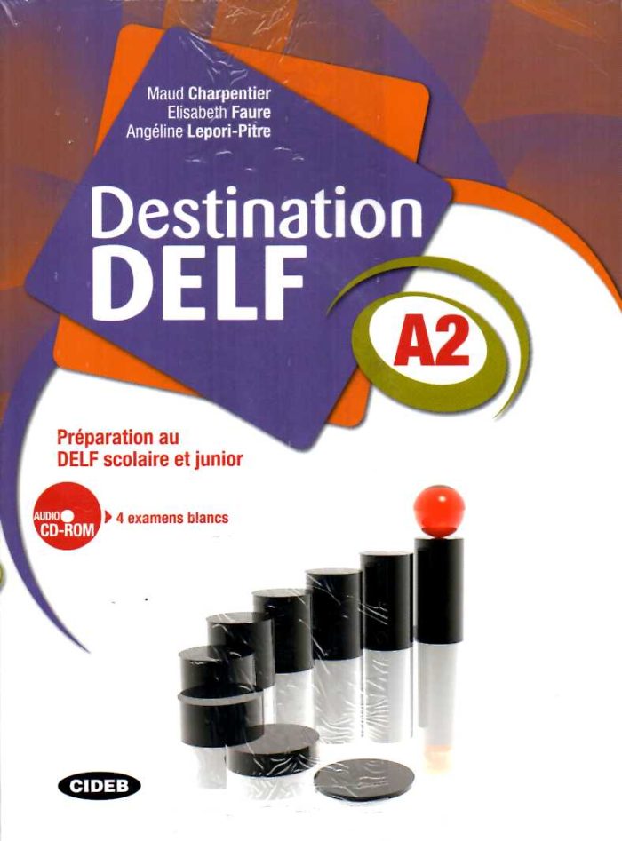 Destination DELF A2 + Audio CD Destination DELF A2 + Audio CD
