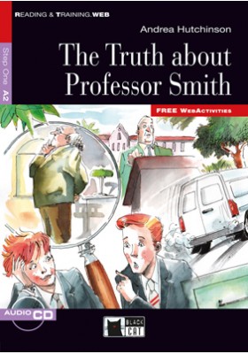 The Truth About Professor Smith + Audio CD Step One A2 Free WebActivities