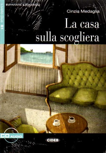 La Casa sulla scogliera + Audio Libro gratuito Livello Due B1