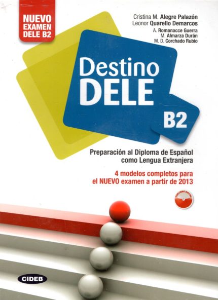 Destino DELE B2 + Audio CD Nuevo Examen DELE B2