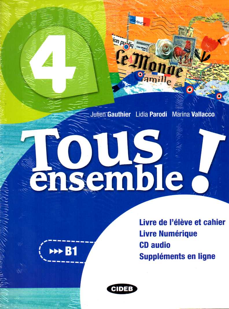 Tous ensemble 4 Livre de l’eleve + Cahier d’exercices + CD audio