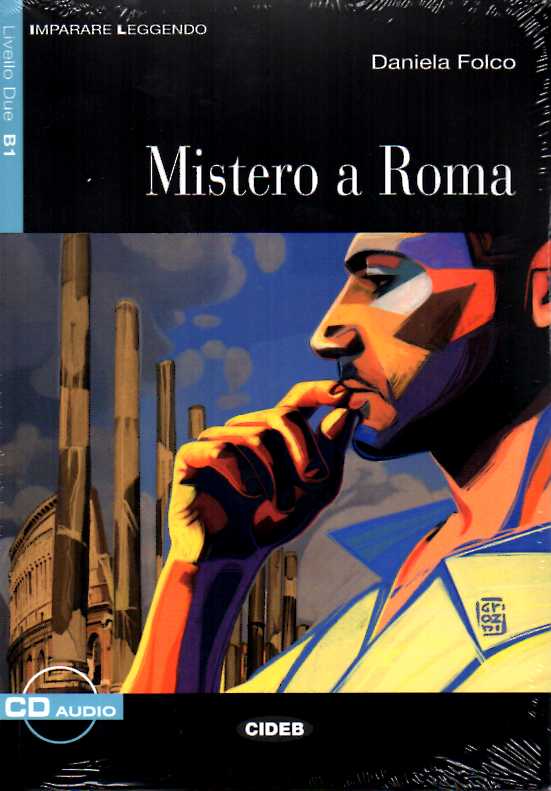 Mistero a Roma + Audio Libro gratuito Livello Due B1