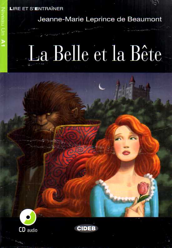La Belle et la Bete + Livre Audio Gratuit Niveau Un A1