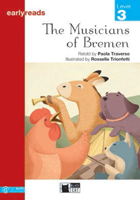The Musicians of Bremen Level 3 Early Readers