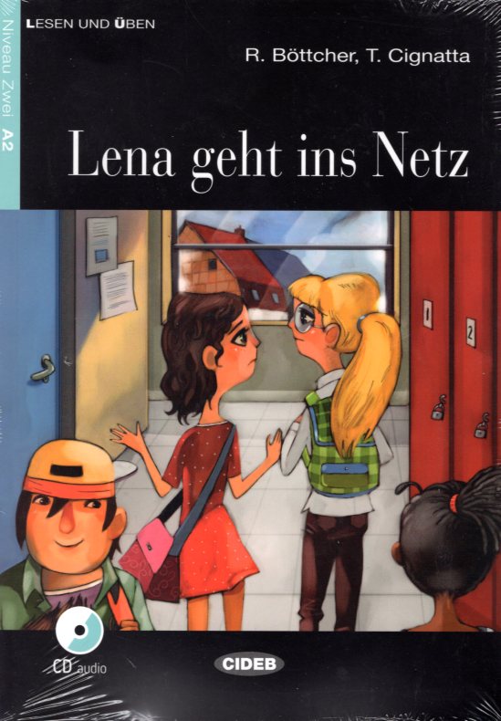 Lena geht ins Netz + CD Niveau Zwei A2